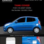 GHI-005 Tank Covre I-10 2007-2009 Onwards