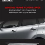 PWF-017 Lower Window Garnish Baleno 2015 Onwards