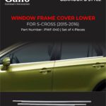 PWF-040 Window Frame Kit Lower S-cross 2015-2016